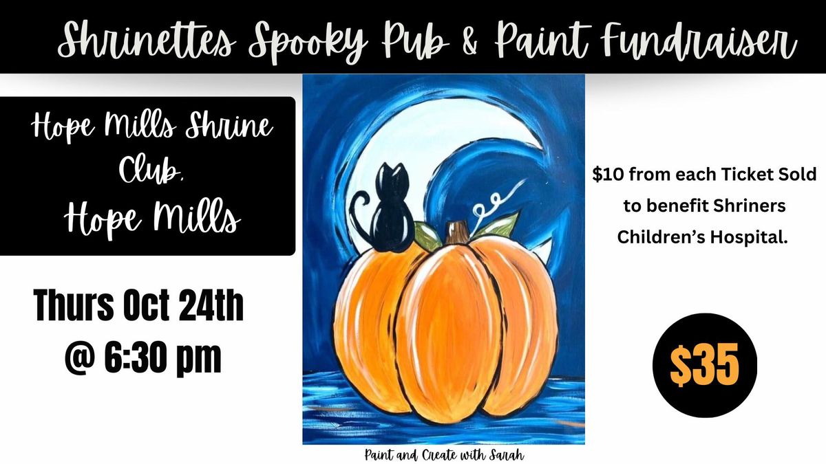 Shrinettes Spooky Pub & Paint FUNdraiser