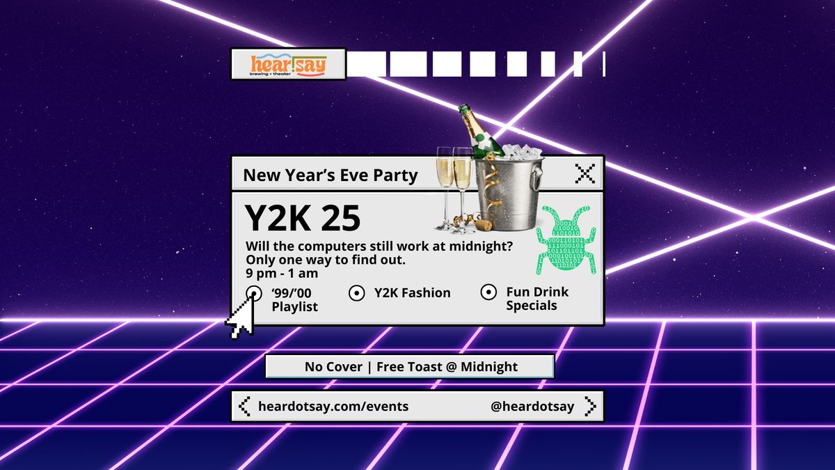 Y2K 25 - New Year's Eve Party