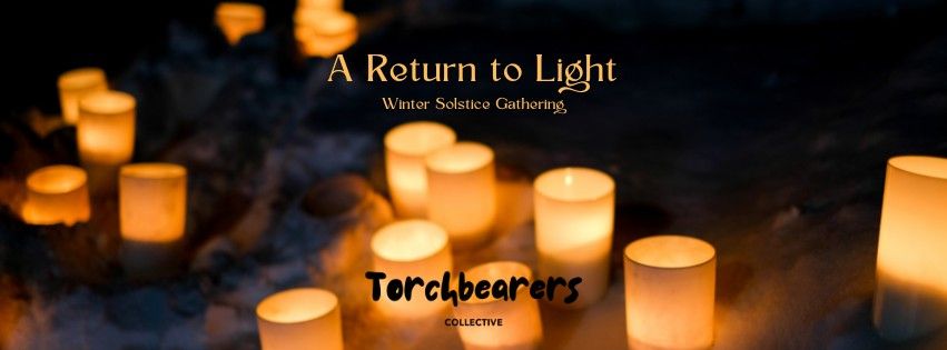 Torchbearers\u2122 | A Return To Light 