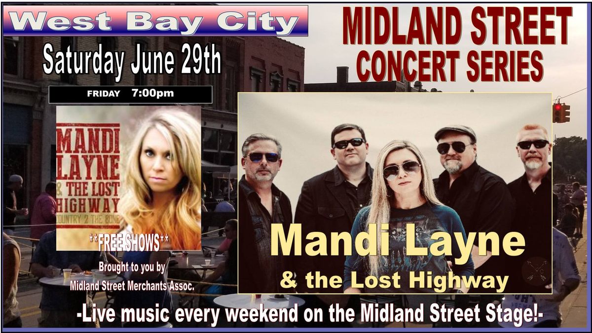 MANDI LAYNE & the Lost Highway on Midland Street Stage