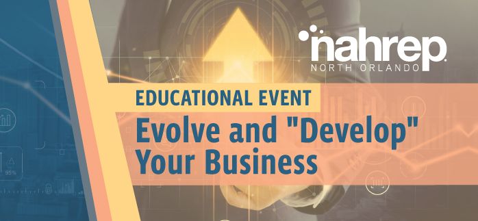 Evolve and "Develop" Your Business