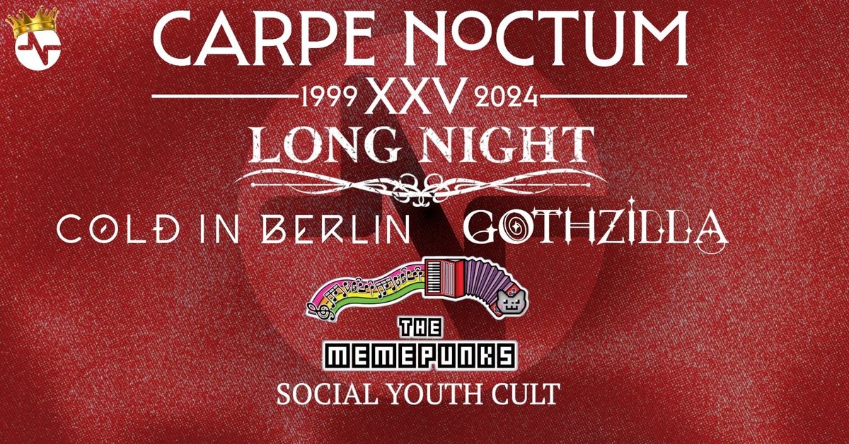 Carpe Noctum: The Big, Bad, Silver Jubilee Bash