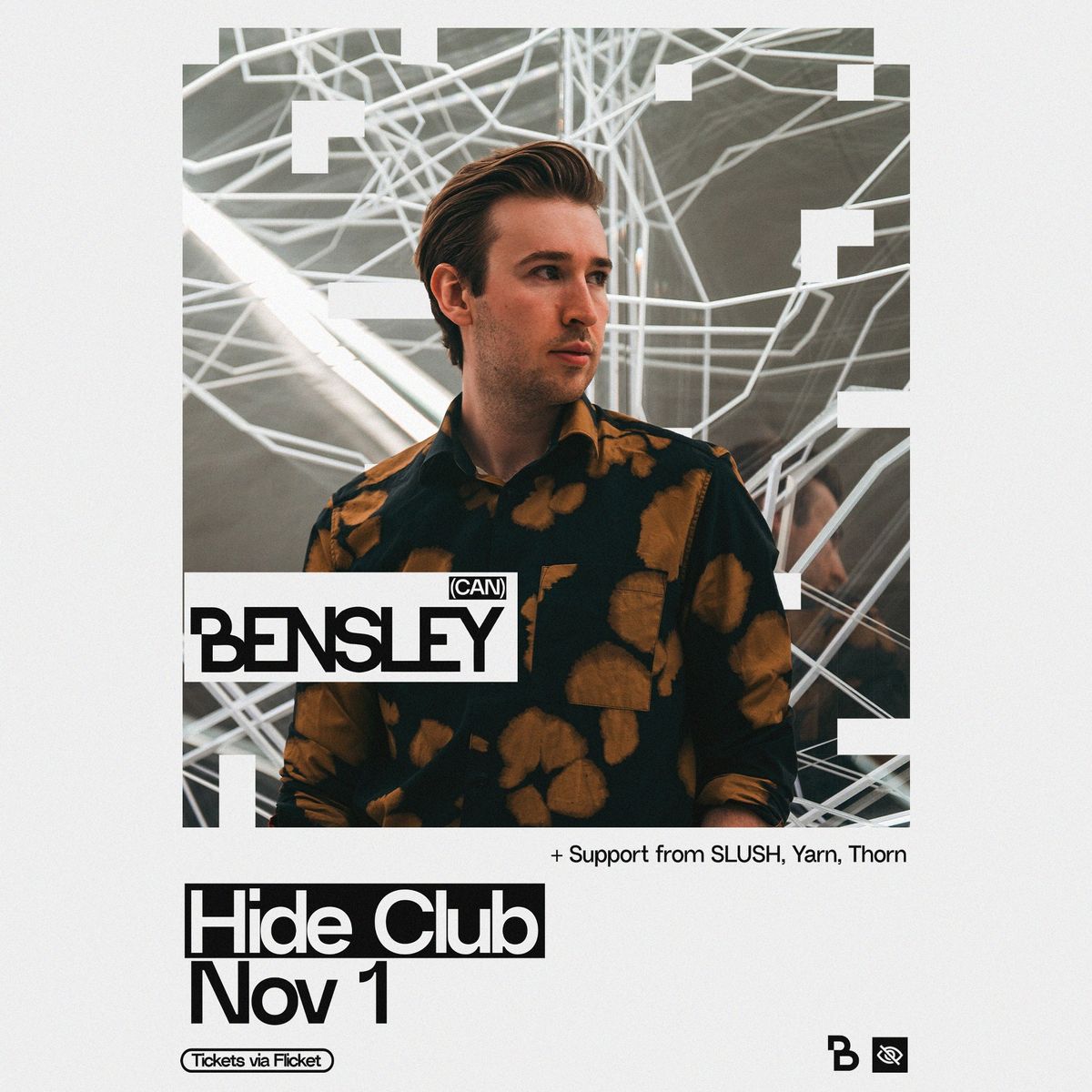 Hide Presents: Bensley