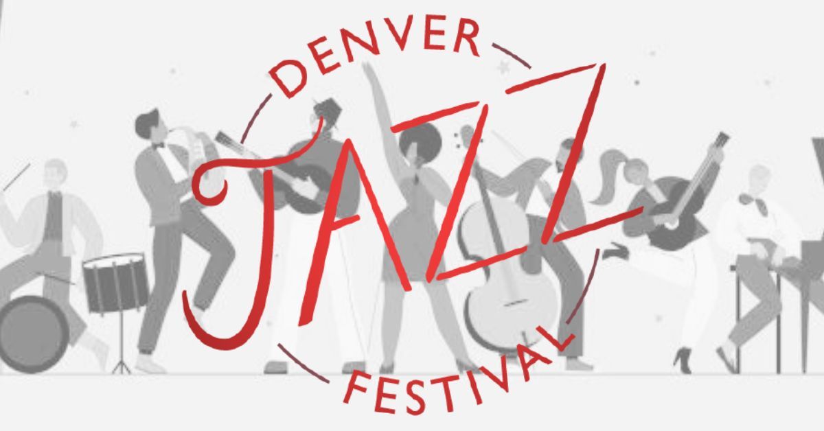 Denver Jazz Festival 2024!