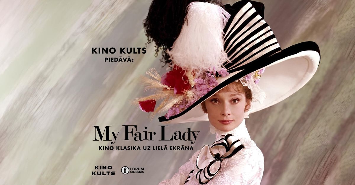 Kino Kulta klasika: "My Fair Lady" (1964) | ar Ditu Rietumu