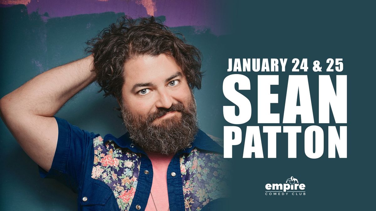 SEAN PATTON at Empire Comedy Club