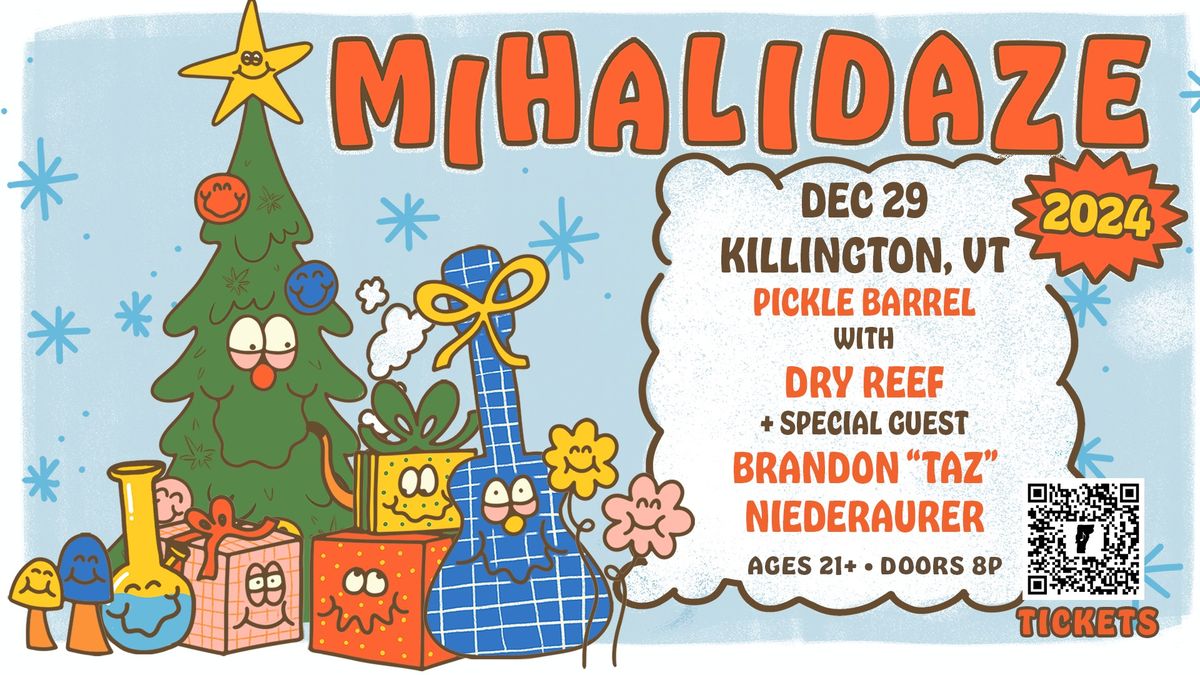 Mihalidaze presented by Fiddlehead