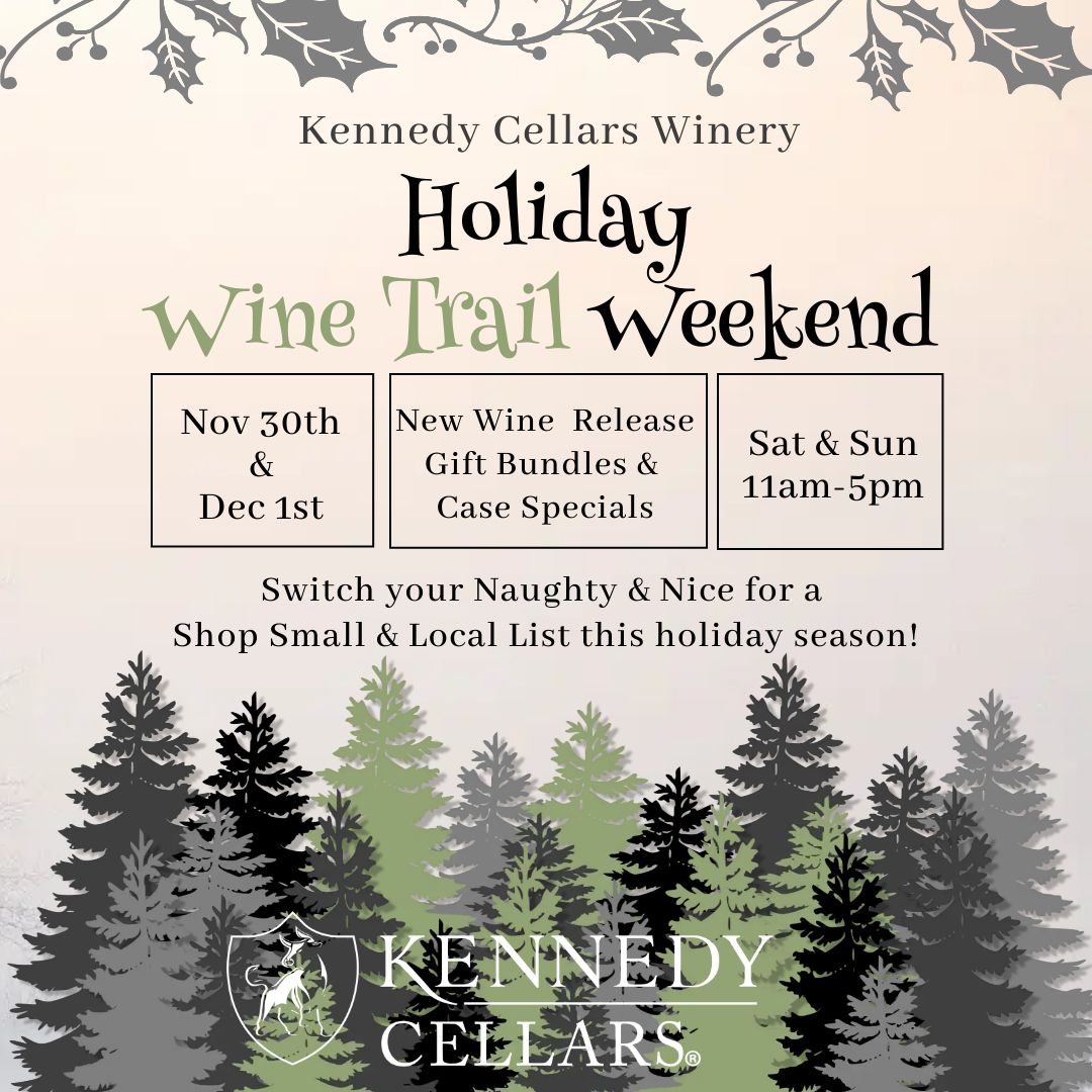 Holiday Wine Trail Weekend