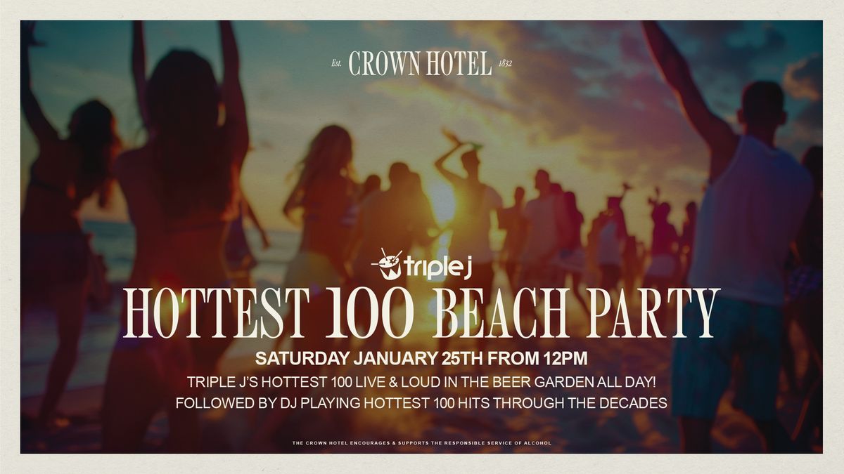 Triple J's Hottest 100 Beach Party at the Crown!