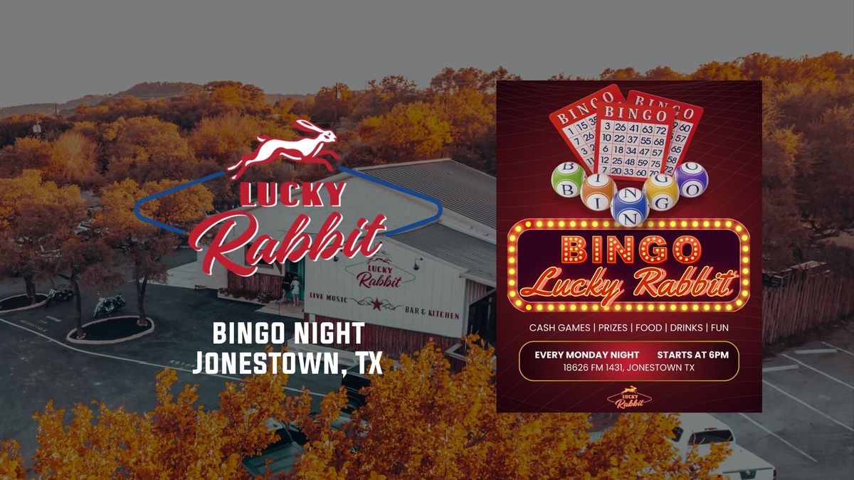 Bingo Night Every Monday at Lucky Rabbit (Jonestown, TX)