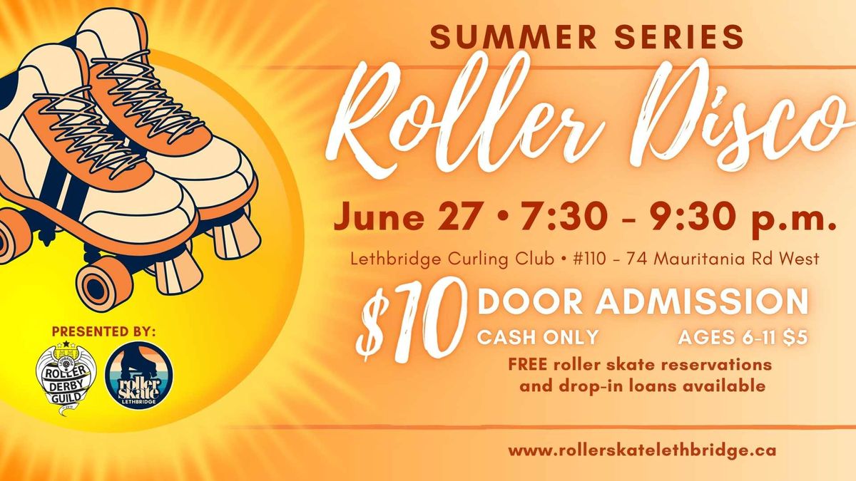 June 27 Roller Disco