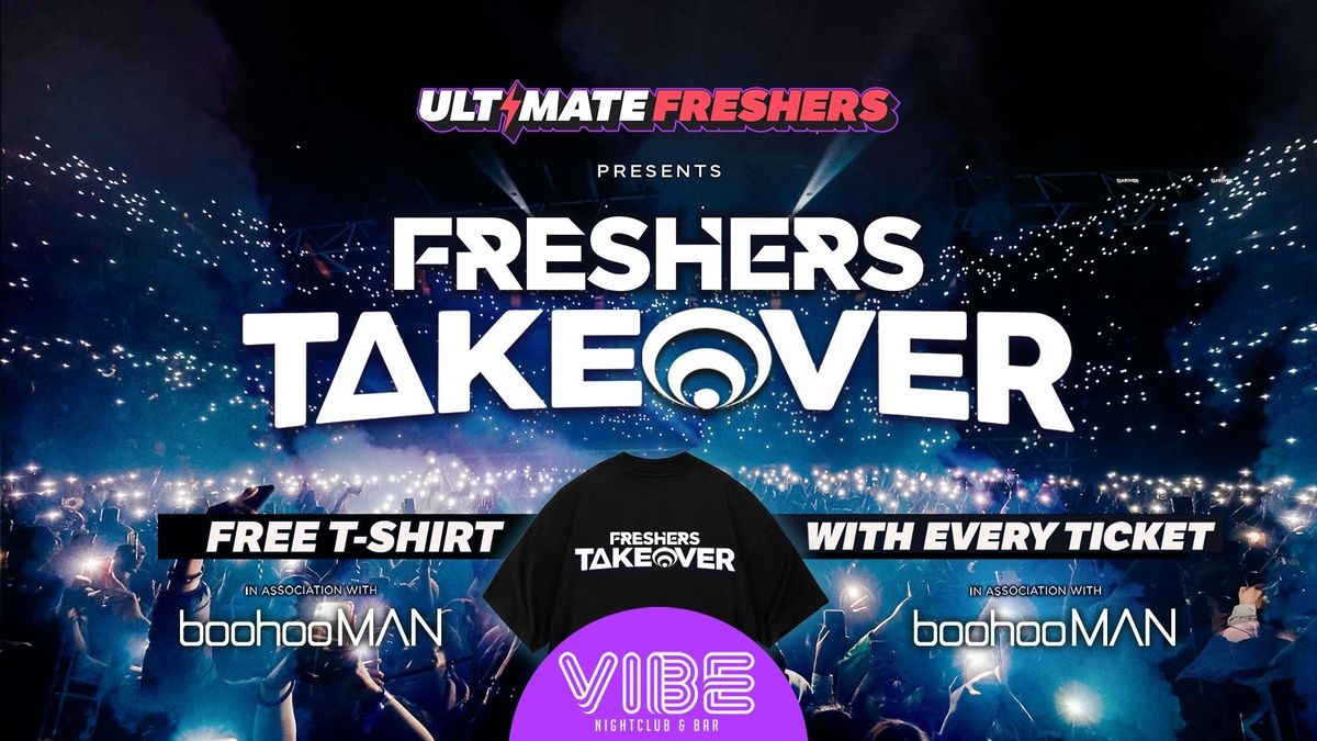  OFFICIAL FRESHERS TAKEOVER LANCASTER 2025 \u26a1 FREE Freshers T-Shirt with Every Ticket! \u26a1 FREE Freshers T-Shirt with Every Ticket!