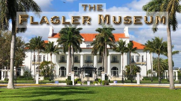 Flagler Museum Day Trip