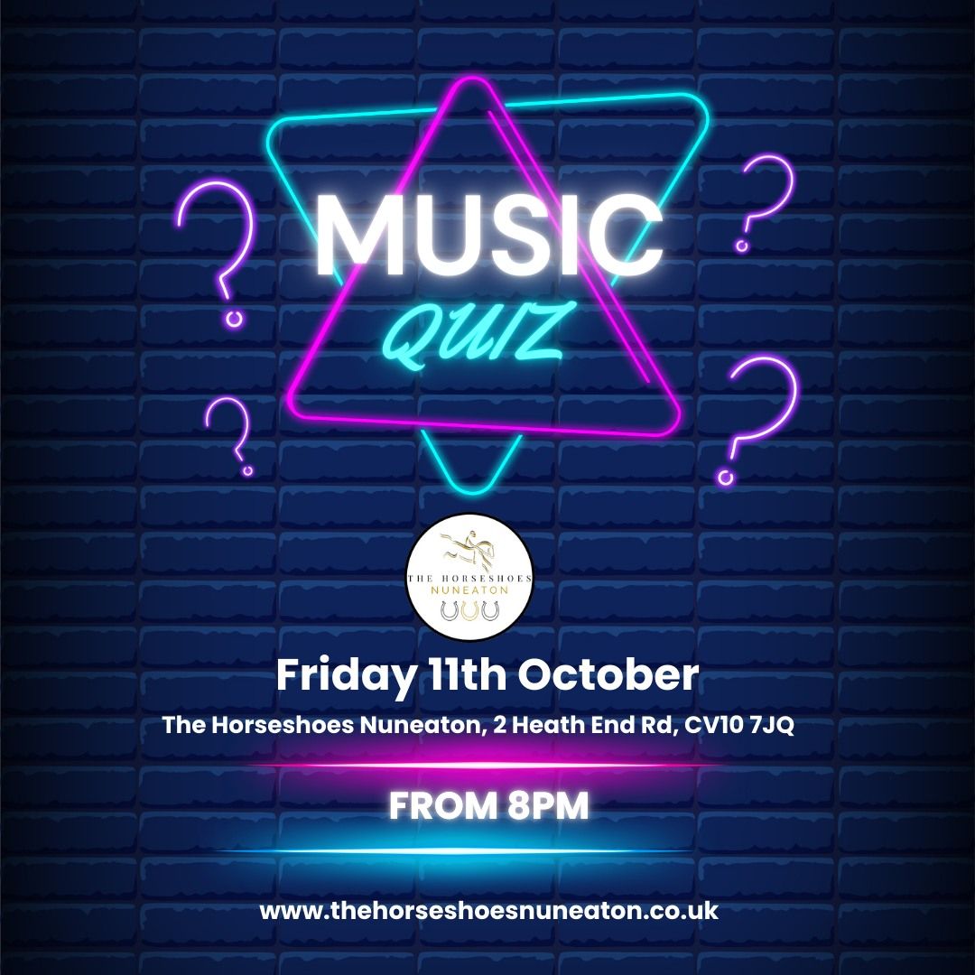 Music Quiz @ The Horseshoes Nuneaton