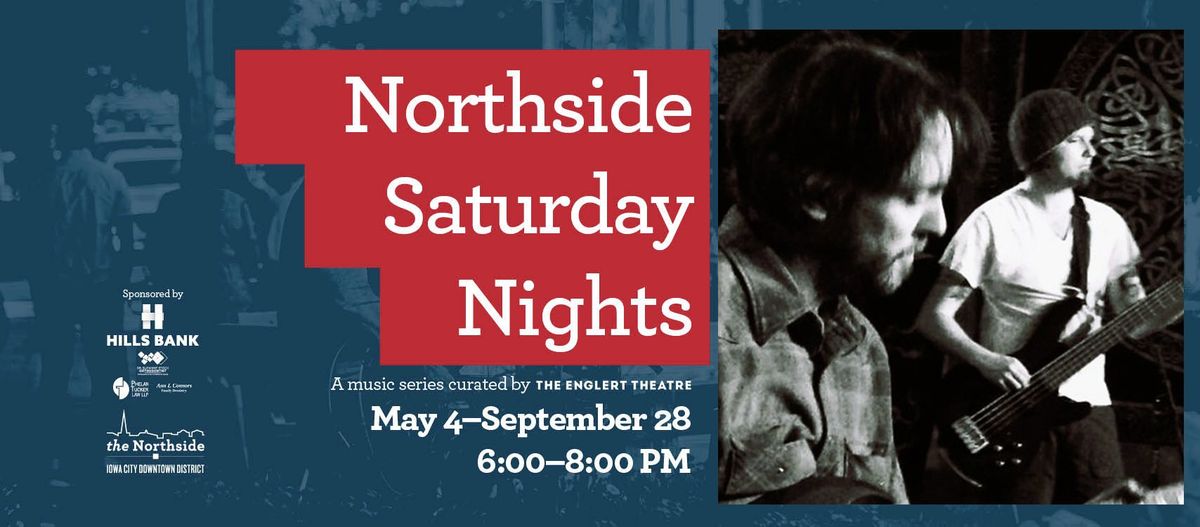 Northside Saturday Nights \u2013 Ryan Bernemann & Randall Davis