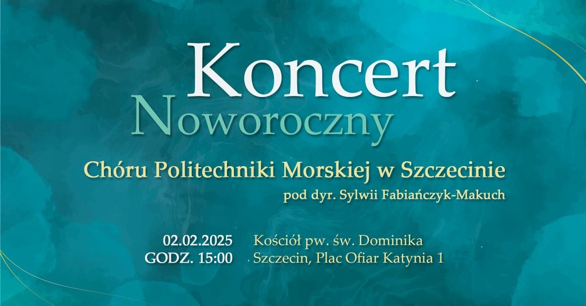 Koncert Noworoczny Ch\u00f3ru Politechniki Morskiej w Szczecinie 