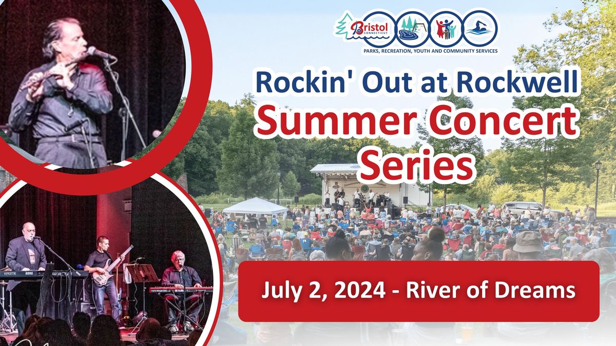 Rockin\u2019 Out at Rockwell Summer Concert Series - River of Dreams (Billy Joel Cover, Soft Rock\/Pop Roc