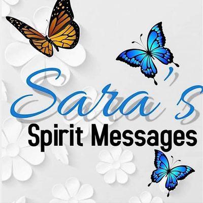 Sara's Spirit Messages