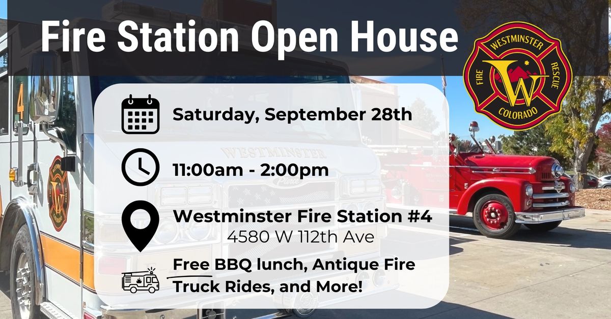 Westminster Fire Station #4 Open House