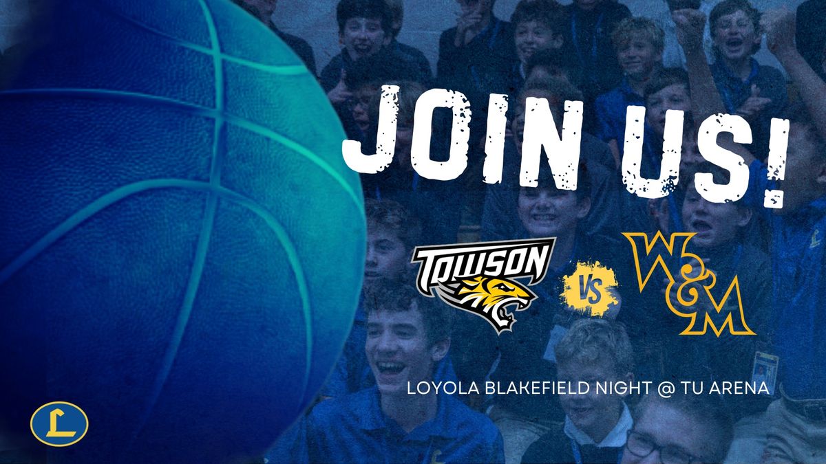 Loyola Blakefield Spirit Night @ Towson Arena