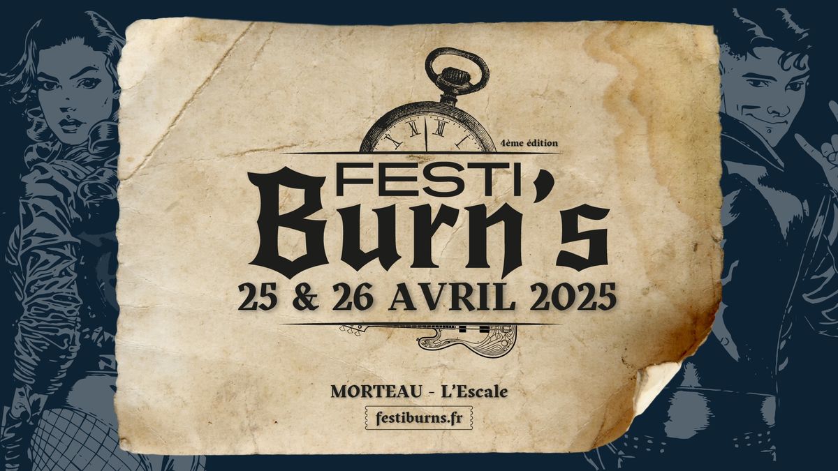 Festiburn's Festival, 4\u00e8me \u00e9dition - 25 & 26 avril 2025