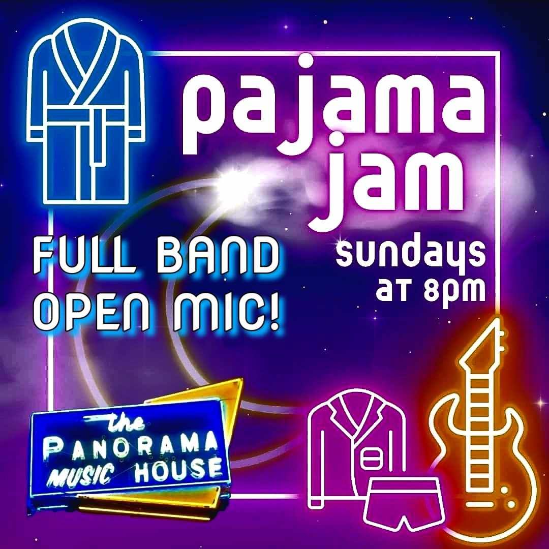 Pajama Jam Open Mic at Panorama Music House