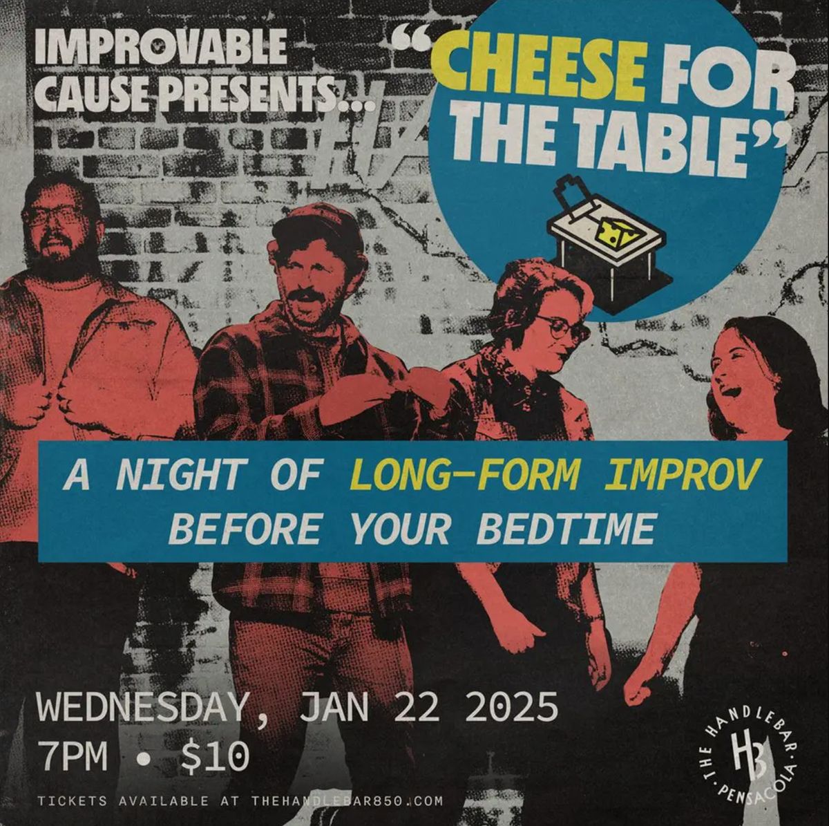 Improvable Cause Presents: "Cheese for the Table"