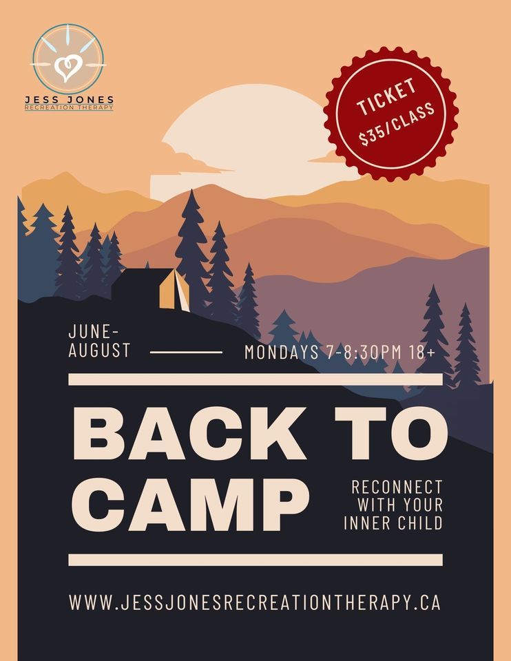 Welcome to Back to Camp - Rediscover Your Inner Child!
