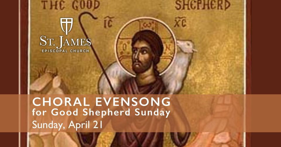 Choral Evensong for Good Shepherd Sunday