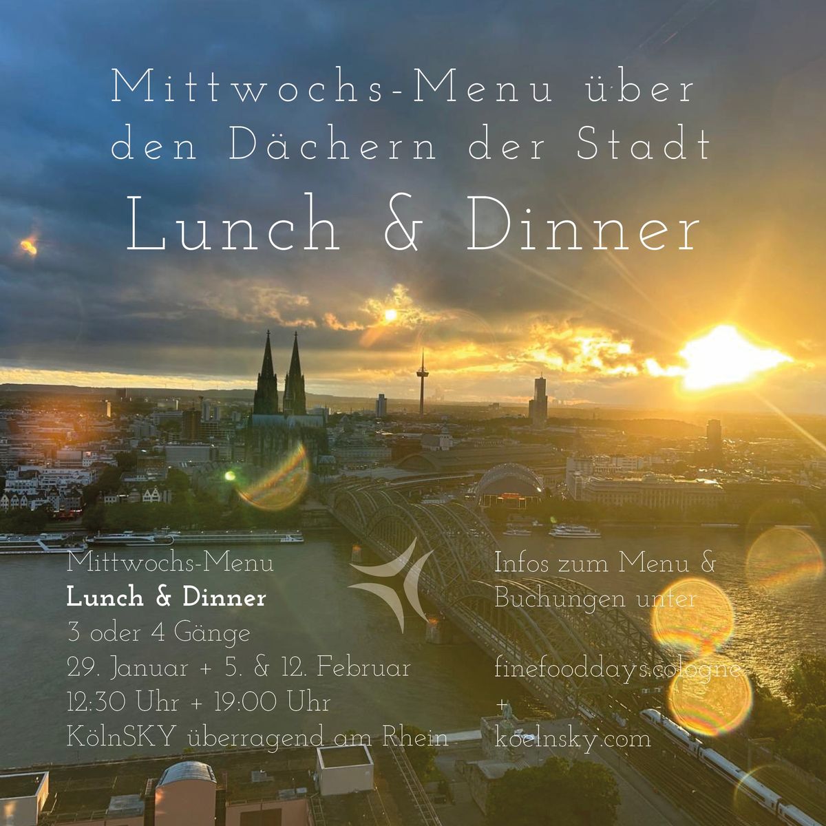 Mittwochs-Menu im K\u00f6lnSKY:  Lunch \u00fcber den D\u00e4chern der Stadt 