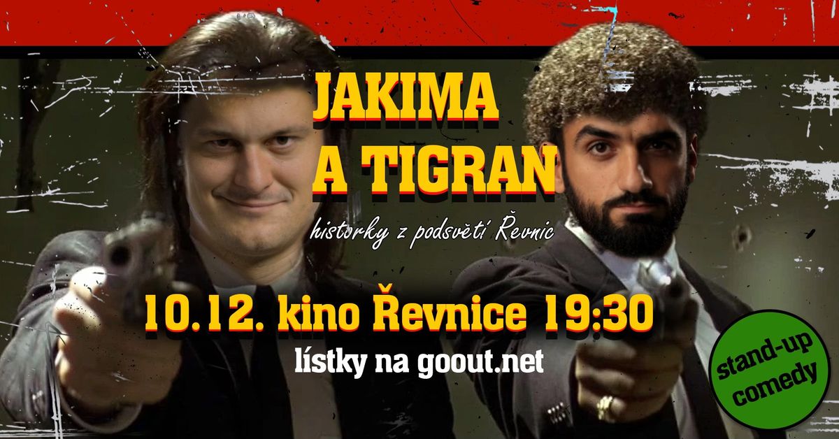 Stand-up comedy: Jakima & Tigran