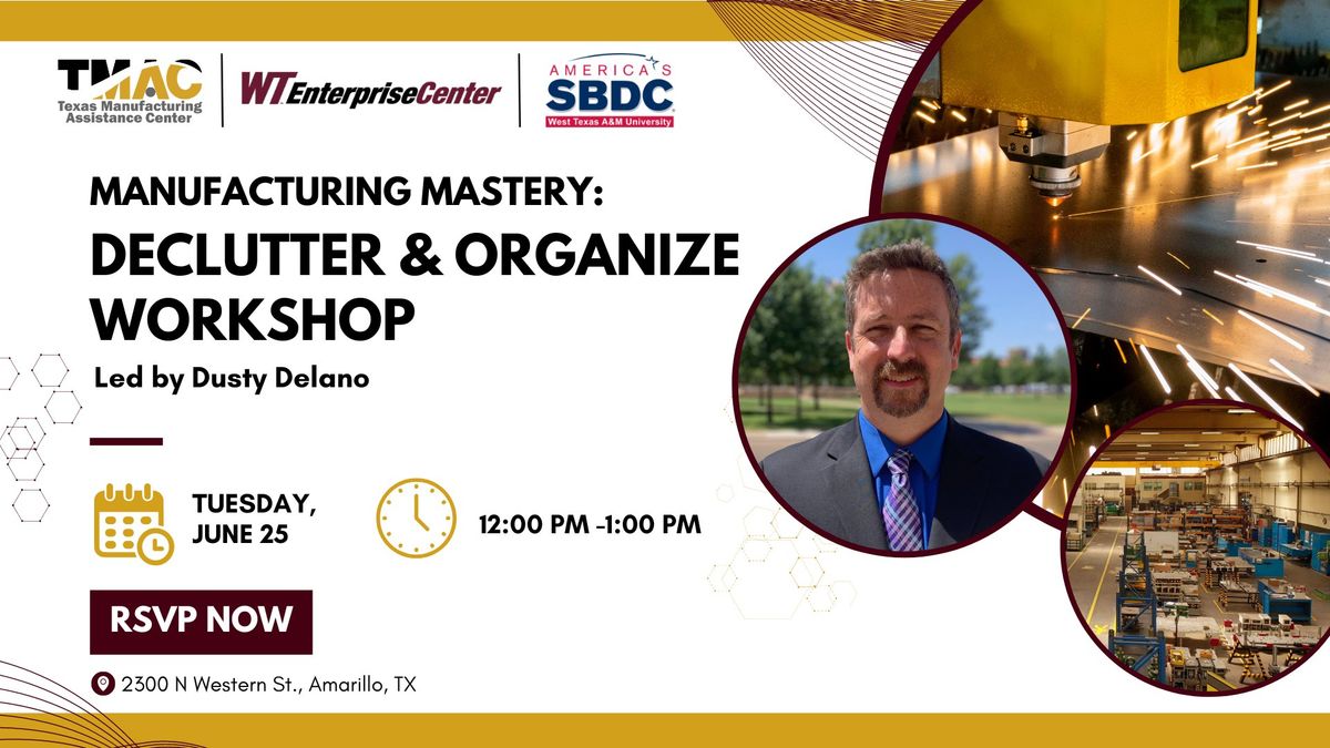 Manufacturing Mastery: Declutter & Organize Workshop