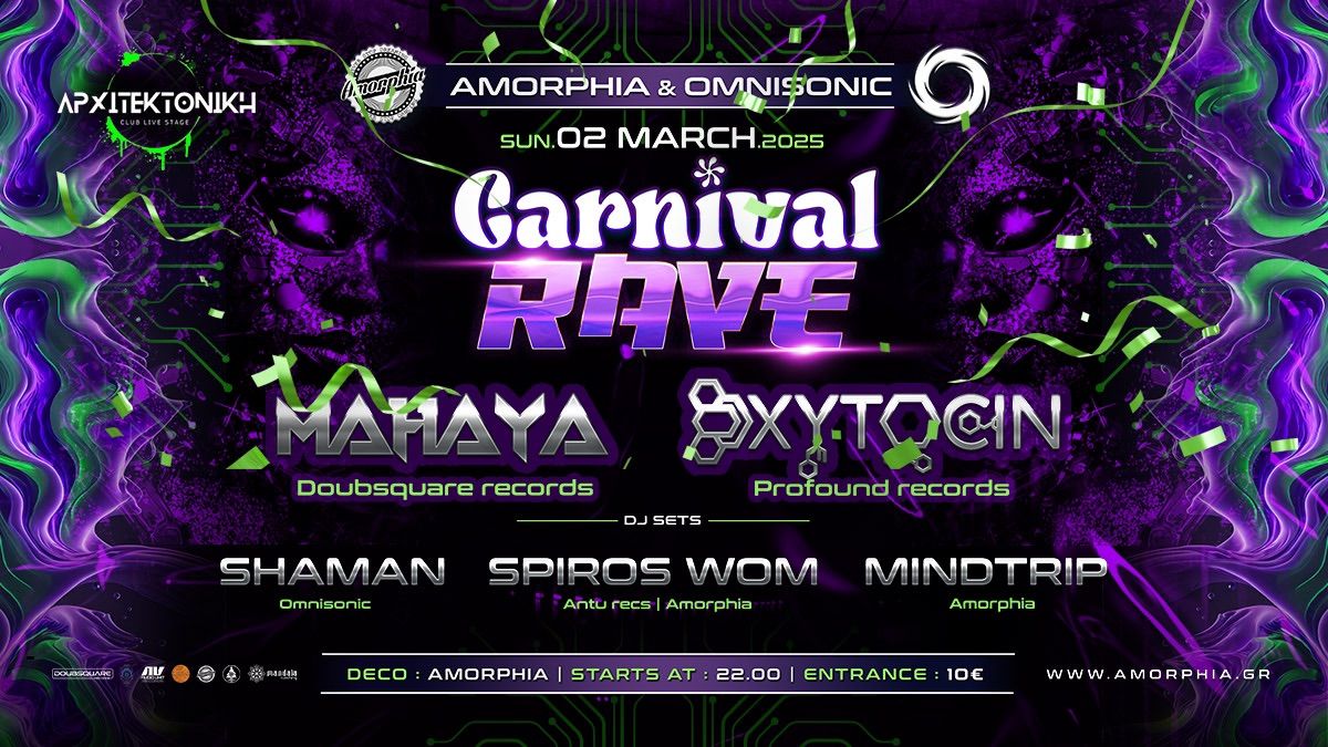 Amorphia & Omnisonic present Rave Carnival 2025