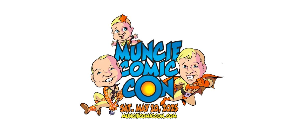 Muncie Comic Con 2025