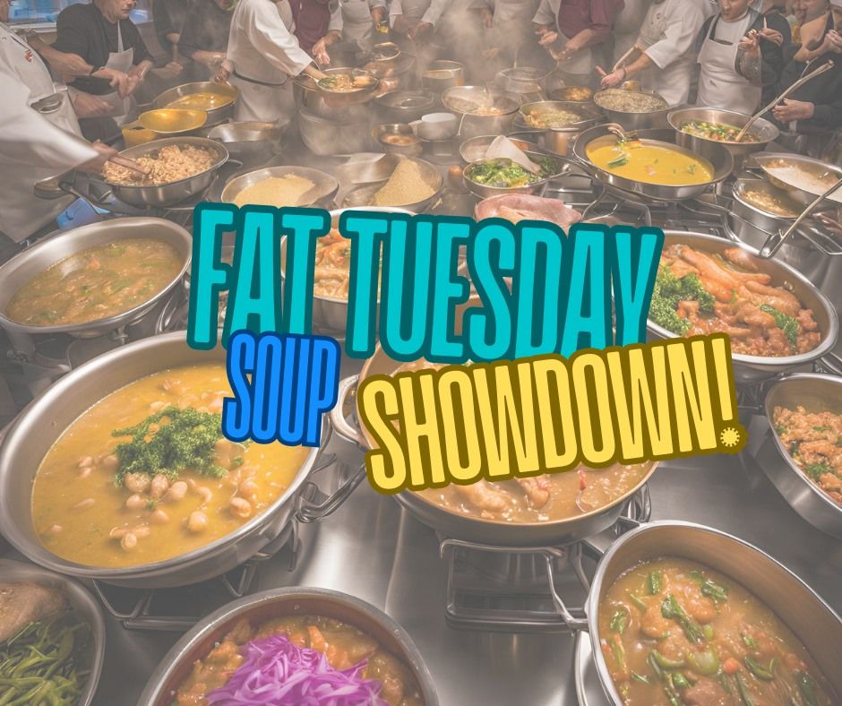 Fat Tuesday Soup SHOWDOWN!