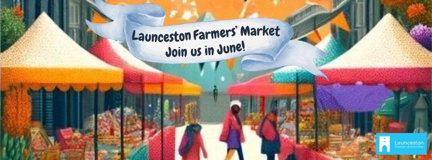 Launceston Farmers' Market Grand Opening