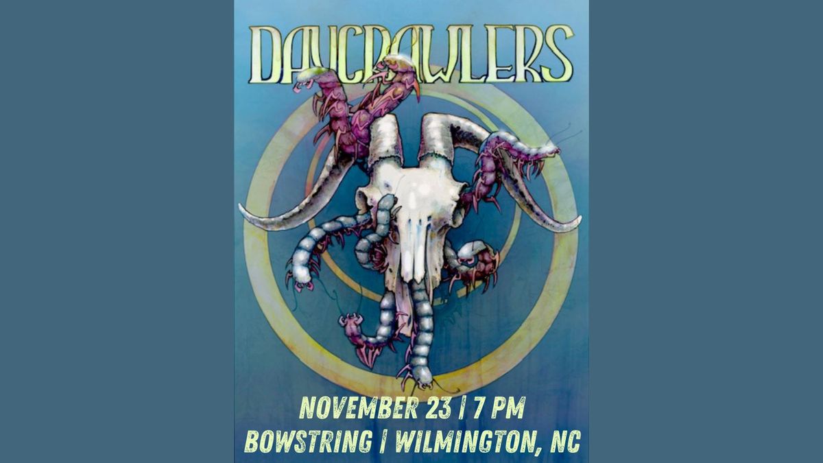 DAYCRAWLERS (FREE SHOW)