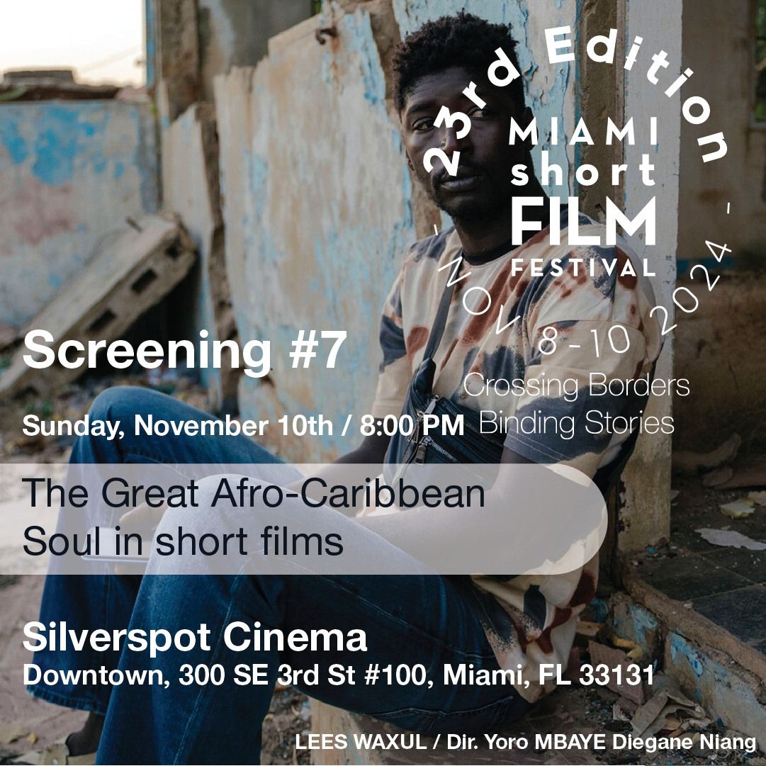 \u2022 23rd MIAMIsFF \u2022 Screening # 7 - The Great Afro-Caribbean Soul & AWARDS