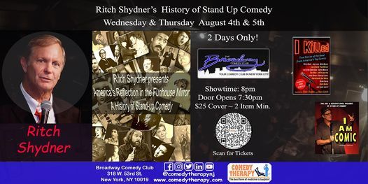 Ritch Shydner's A History of Stand Up Comedy - Aug 4th