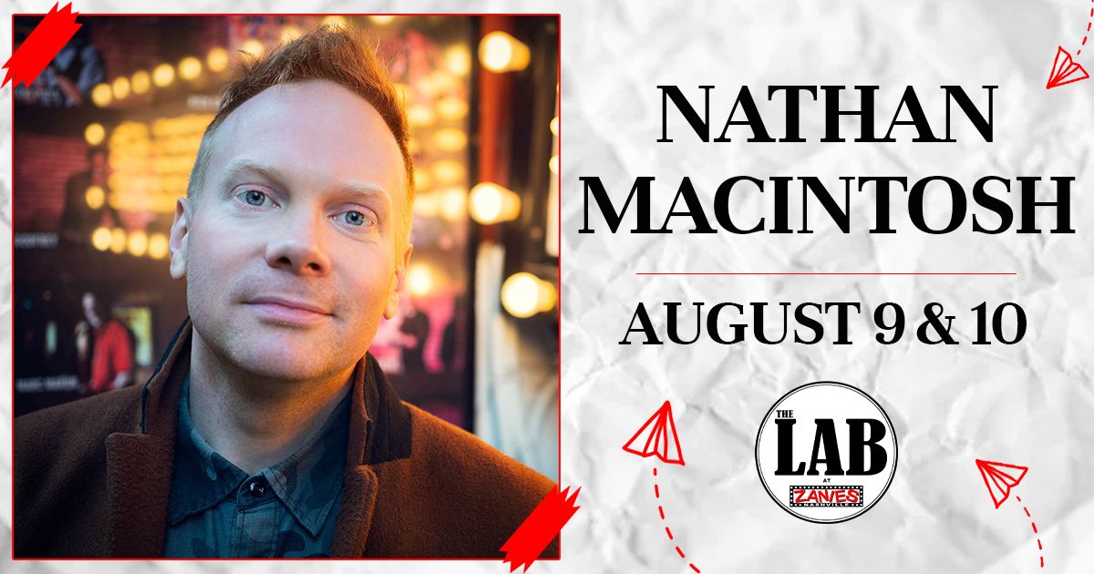 Nathan Macintosh at The Lab at Zanies