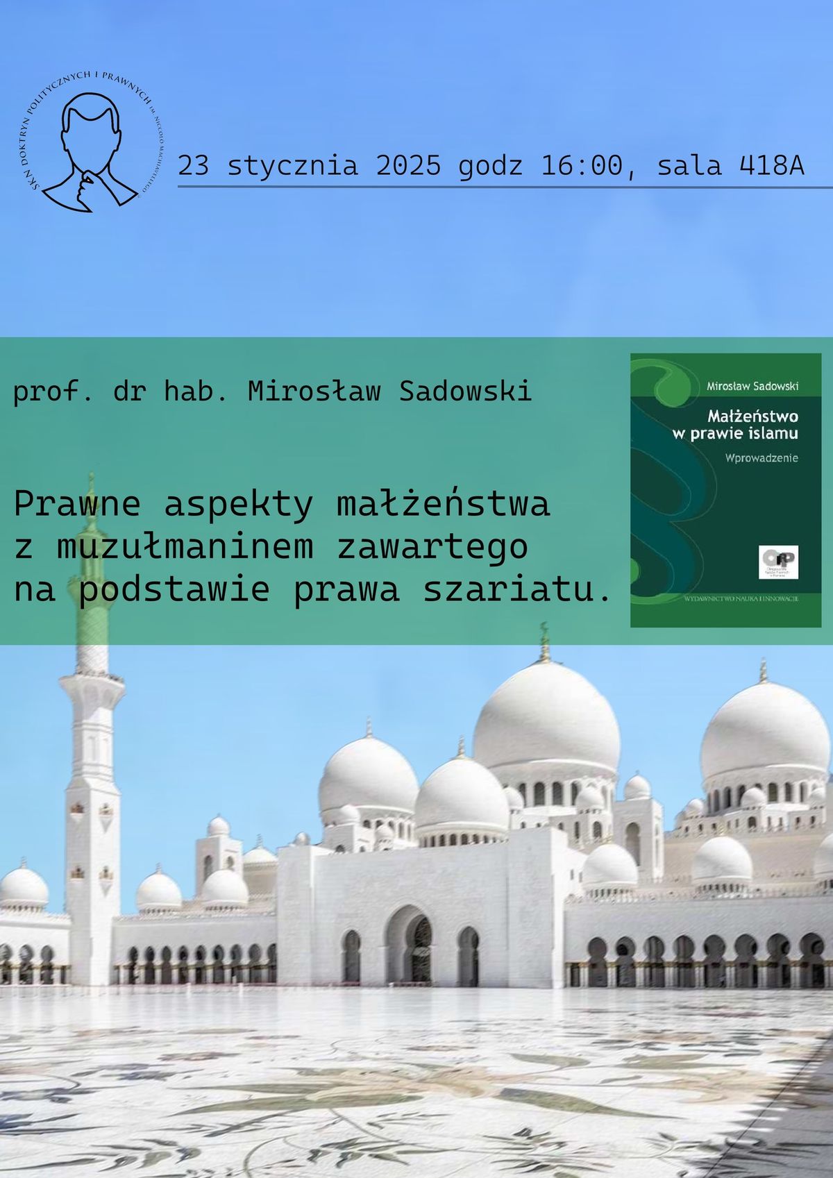 Prawne aspekty ma\u0142\u017ce\u0144stwa z muzu\u0142maninem zawartego na podstawie prawa szariatu