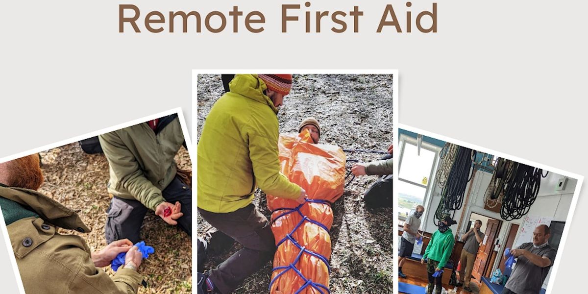 16hr Remote First Aid