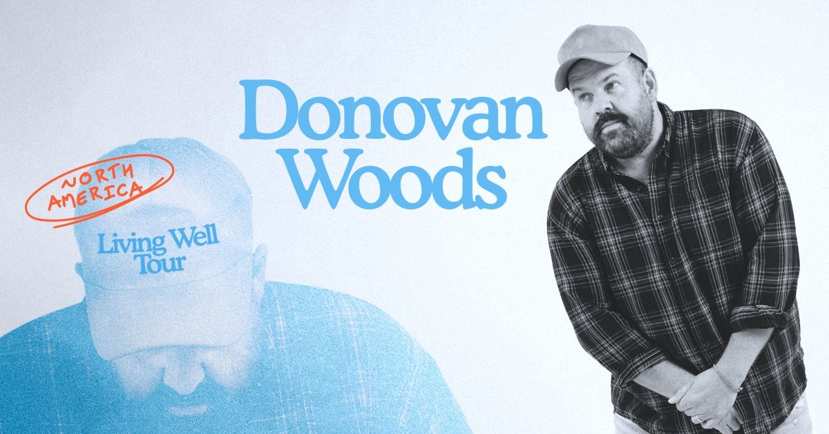 Donovan Woods at Massey Hall