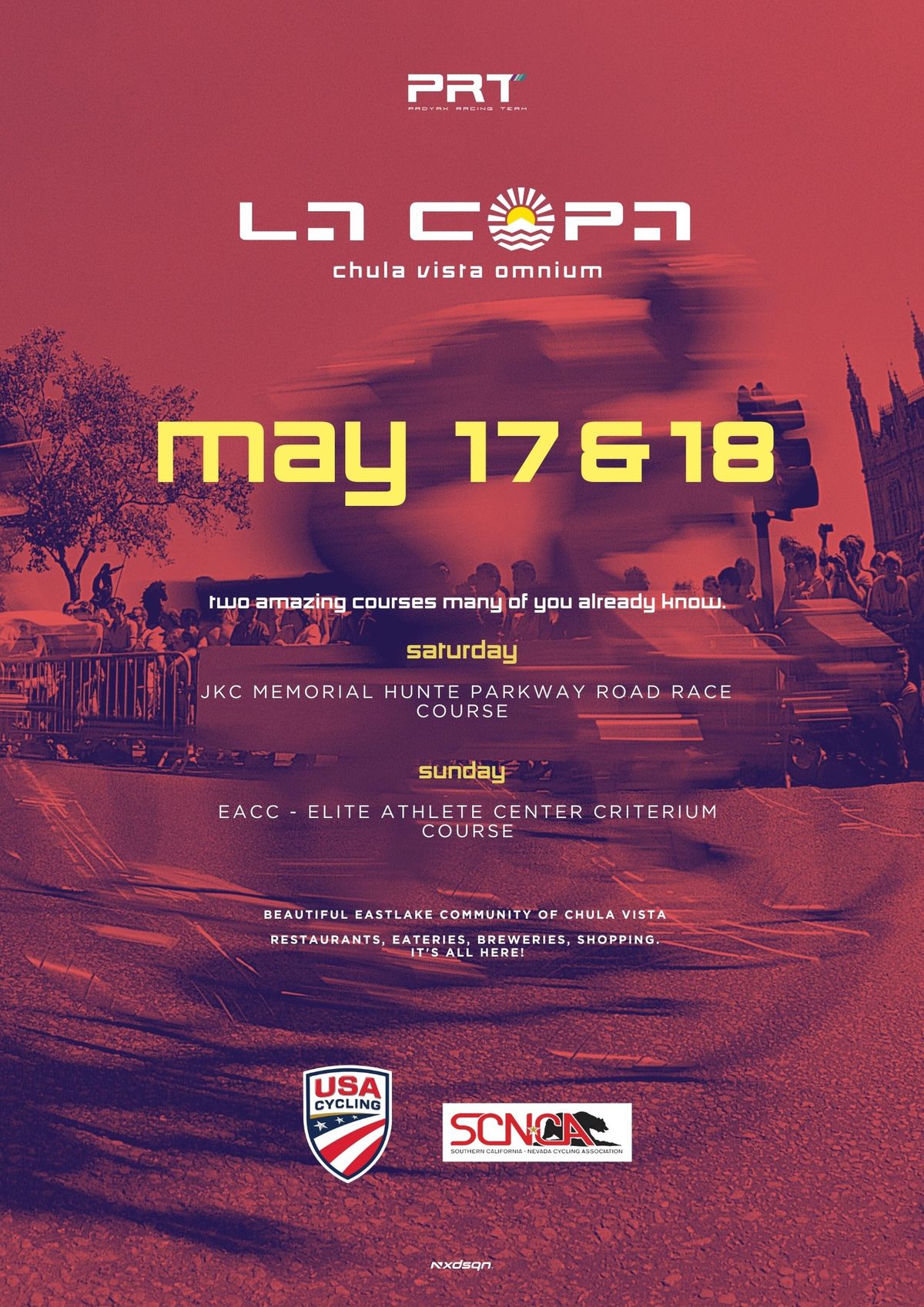 La Copa Chula Vista Omnium, May 17 & 18