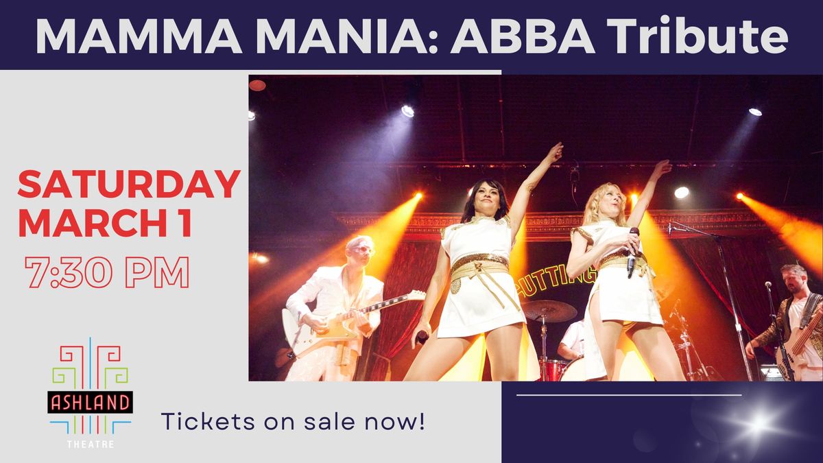 MAMMA MANIA: ABBA Tribute - Tickets on sale now!