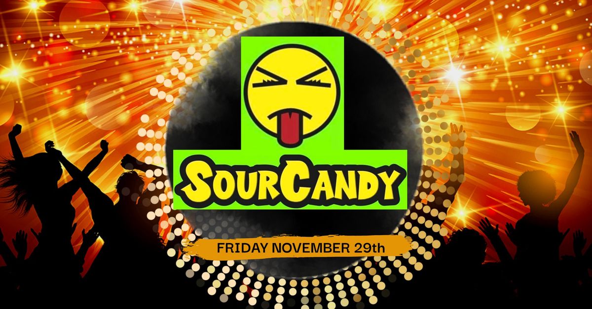 SOUR CANDY @ MOONSHINE