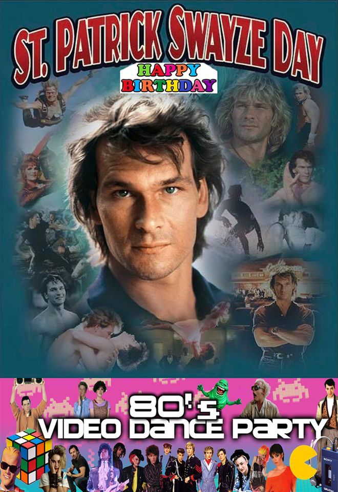 Patrick Swayze Birthday 80s dance afterparty