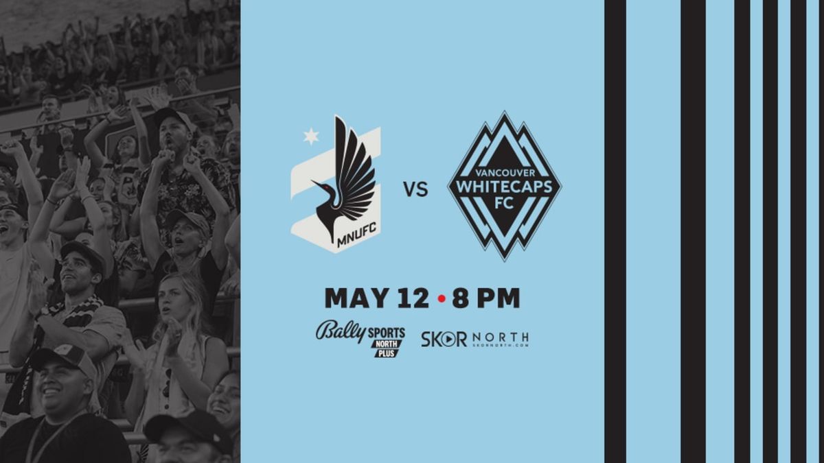 Vancouver Whitecaps at Minnesota United FC