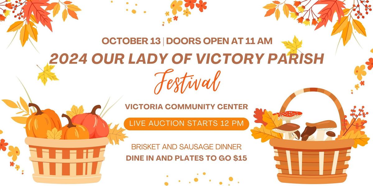 Our Lady of Victory Parish Fall Festival