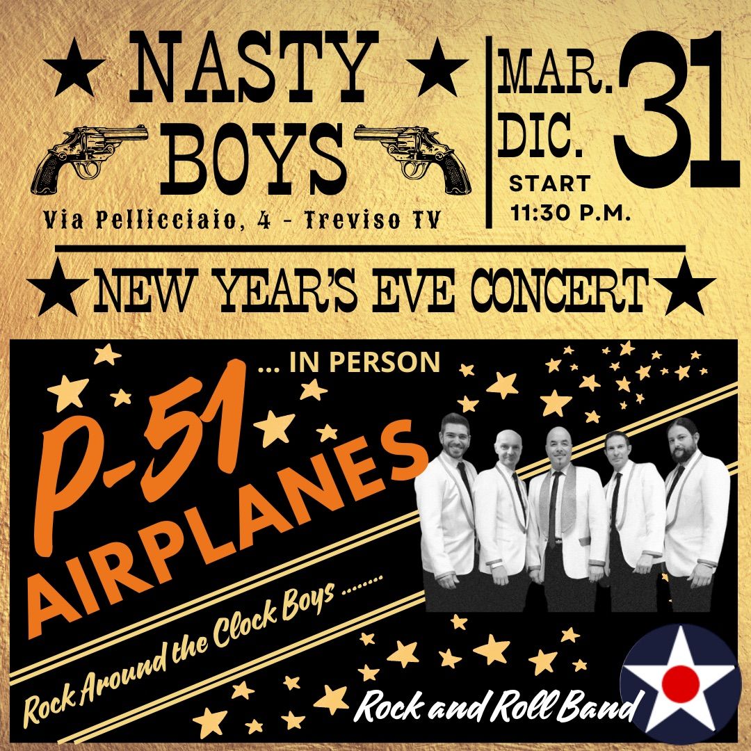 P-51 live \u201cNASTY BOYS\u201d Treviso (TV)